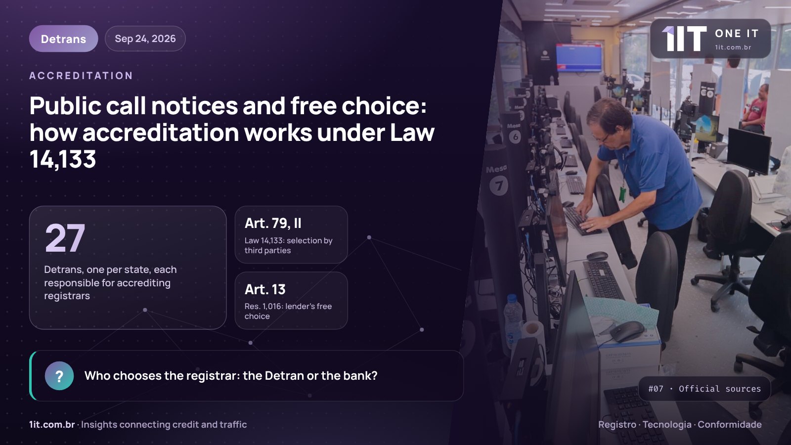 One IT infographic — Public call notices and free choice: how accreditation works under Law 14,133