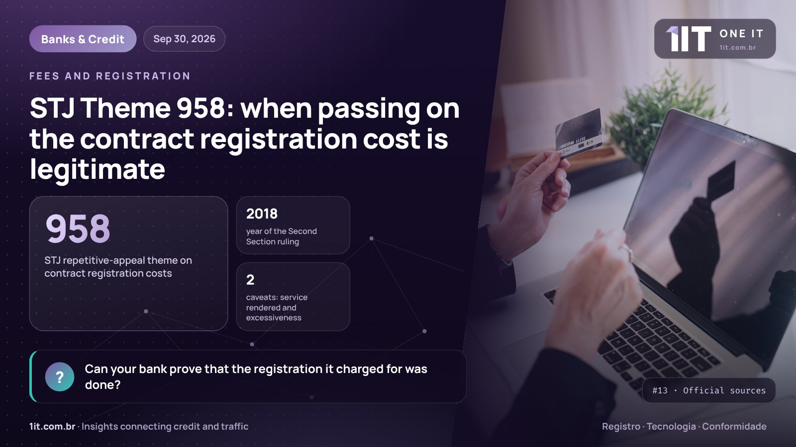 One IT infographic — STJ Theme 958: when passing on the contract registration cost is legitimate