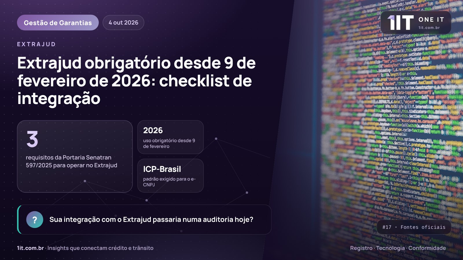 Infográfico One IT — Extrajud obrigatório desde 9 de fevereiro de 2026: checklist de integração