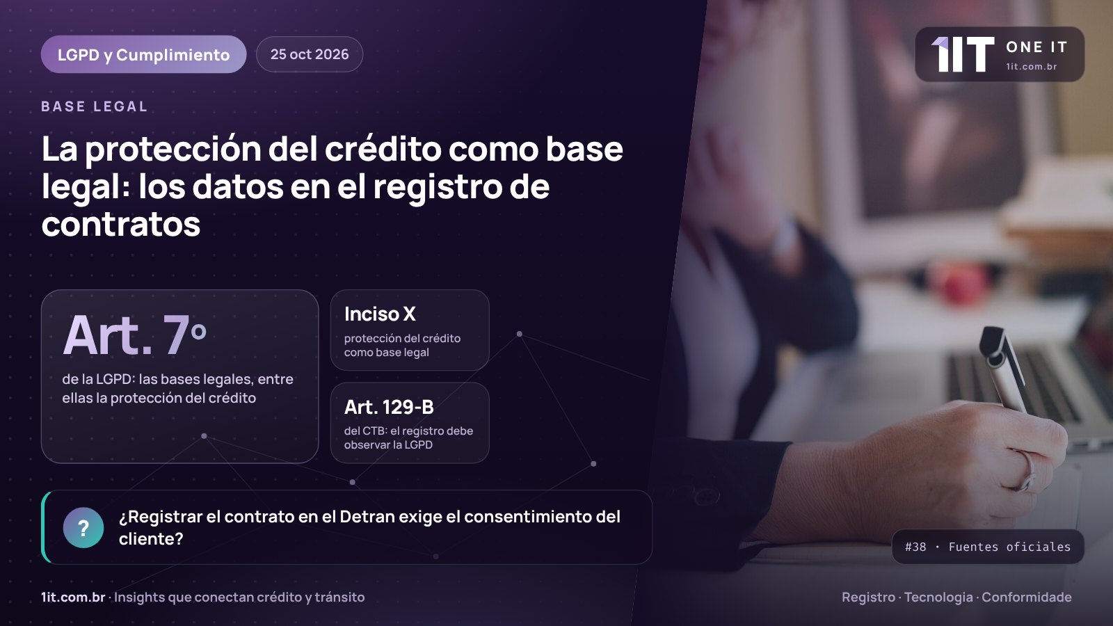 Infografía One IT — La protección del crédito como base legal: los datos en el registro de contratos